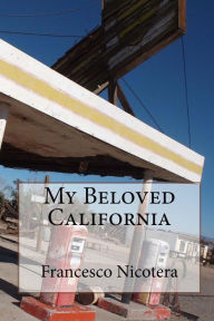 Title: My Beloved California, Author: Francesco Nicotera