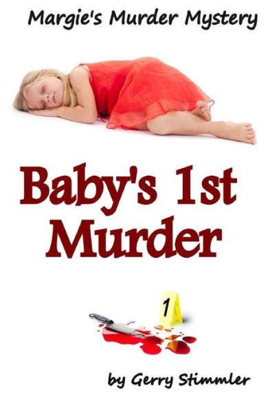 Baby's First Murder: Margie's Murder Mystery