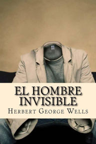 Title: El Hombre Invisible, Author: Damilys Yanez