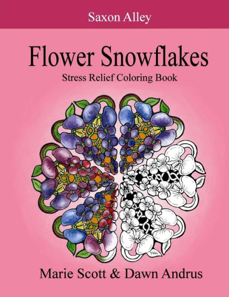 Flower Snowflakes: Stress Relief Coloring Book