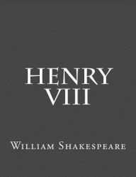 Title: Henry VIII, Author: William Shakespeare