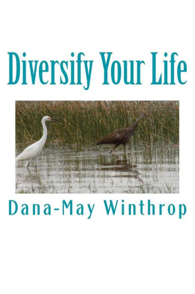 Diversify Your Life