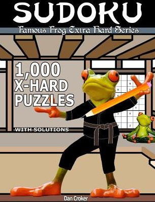 Famous Frog Sudoku 1,000 Extra Hard Puzzles With Solutions: An Extra Hard Series Book