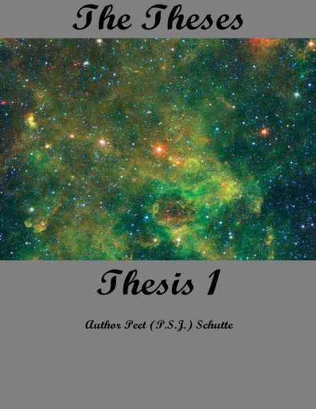 The Theses Thesis 2: The Theses as Thesis 2