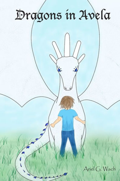 Dragons in Avela