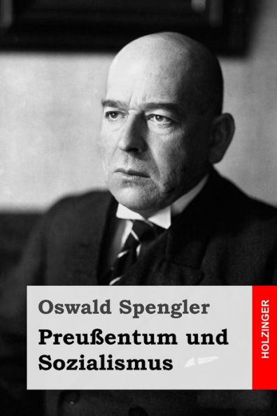 Preuï¿½entum und Sozialismus