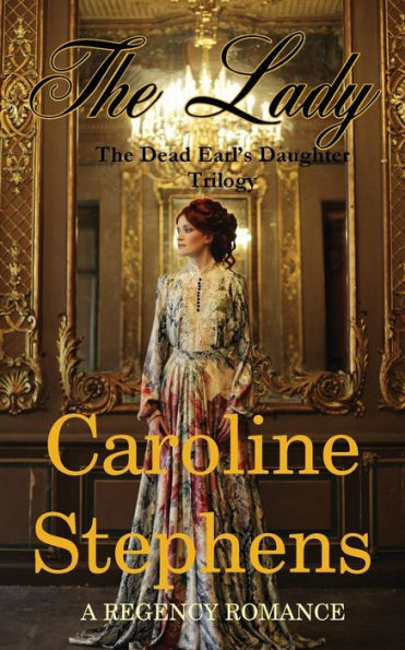 The Lady: Clean Regency Romance