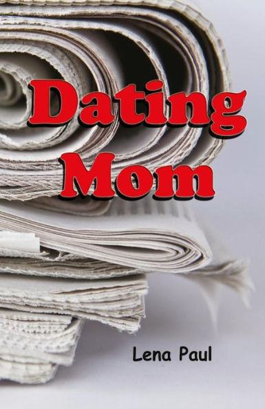 Dating Mom