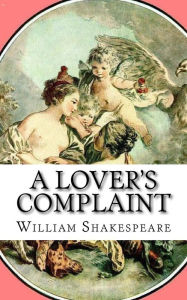 Title: A Lover's Complaint, Author: William Shakespeare