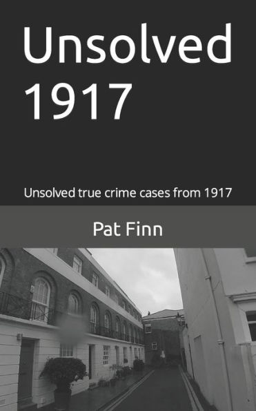 Unsolved 1917