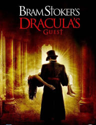 Title: Dracula's Guest, Author: Bram Stoker