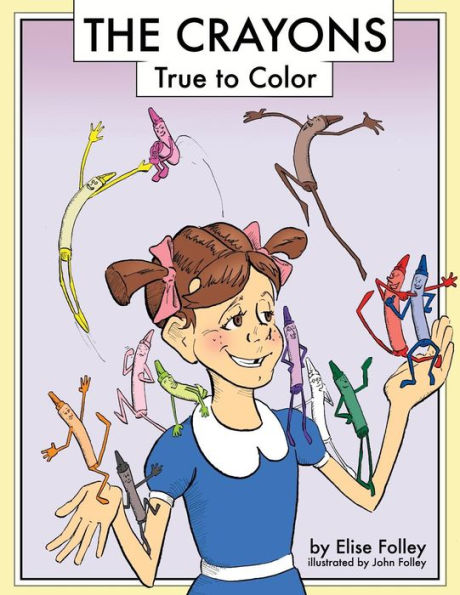 The Crayons: True to Color