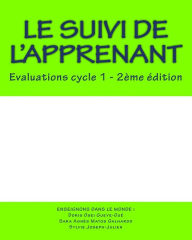Title: Le suivi de l'apprenant: Evaluations cycle 1, Author: Sara Agnïs Matos Galhardo