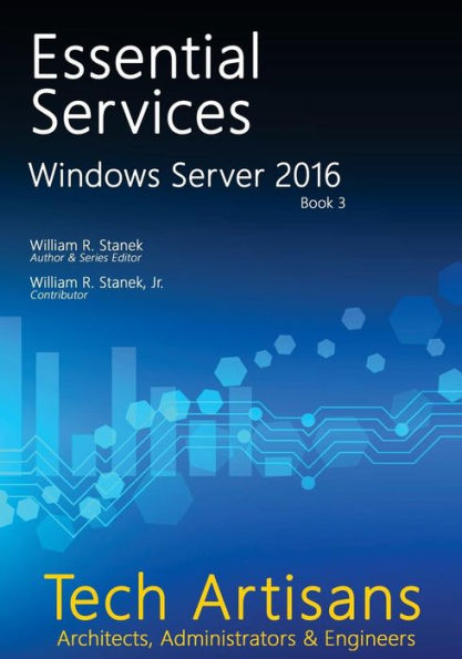 Windows Server 2016: Essential Services