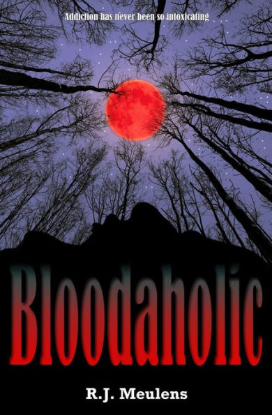 Bloodaholic: Addiction has never been so intoxicating