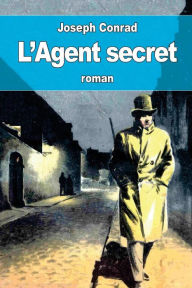 Title: L'Agent secret, Author: Henry D Davray