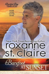 Title: Barefoot at Sunset, Author: Roxanne St. Claire