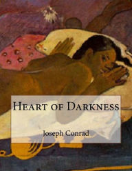 Title: Heart of Darkness, Author: Joseph Conrad