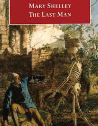 Title: The Last Man, Author: Mary Shelley