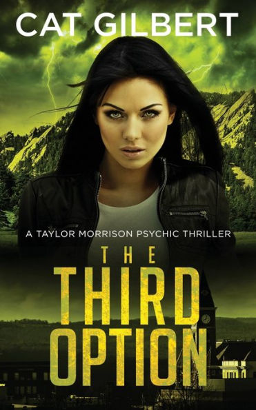 The Third Option: Taylor Morrison Series - Book 2