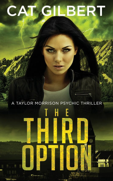 The Third Option: Taylor Morrison Series - Book 2