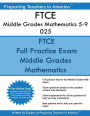 FTCE Middle Grades Mathematics 5-9 025: FTCE 025 Exam