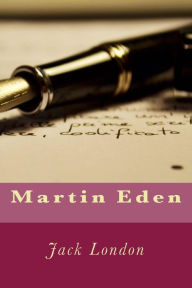 Title: Martin Eden, Author: Jack London