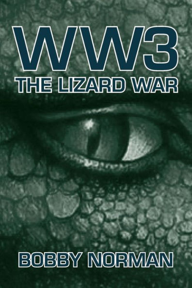 Ww3: The Lizard War