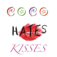 Title: Coco Hates Kisses, Author: Marcia Gunnett Woodard