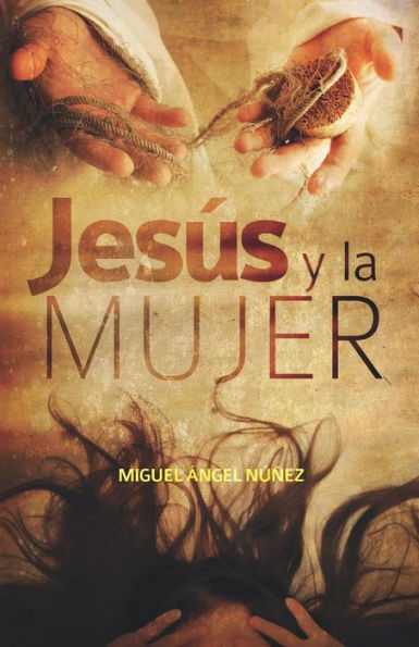 Jesï¿½s y la mujer