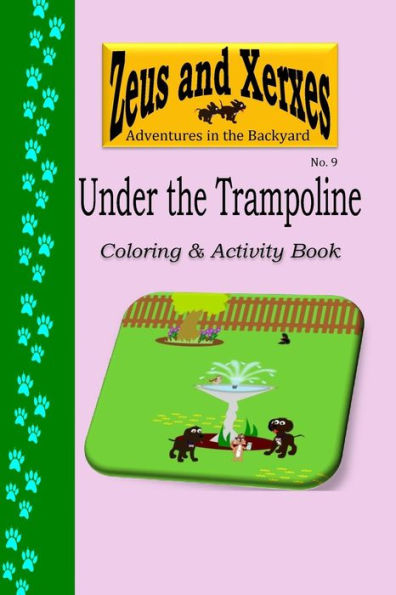 Under the Trampoline Coloring & Activity Book