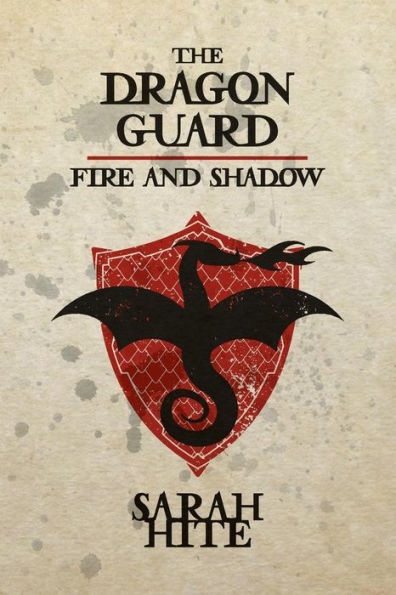 The Dragon Guard: Fire and Shadow