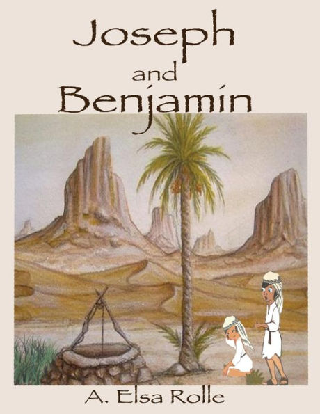 Joseph and Benjamin