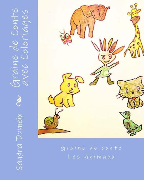 Graine de Conte avec Coloriages