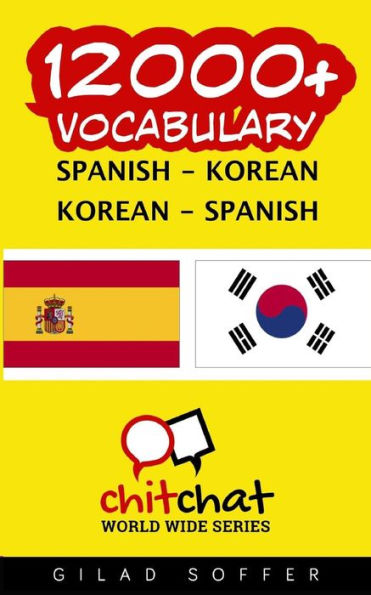 12000+ Spanish - Korean Korean - Spanish Vocabulary