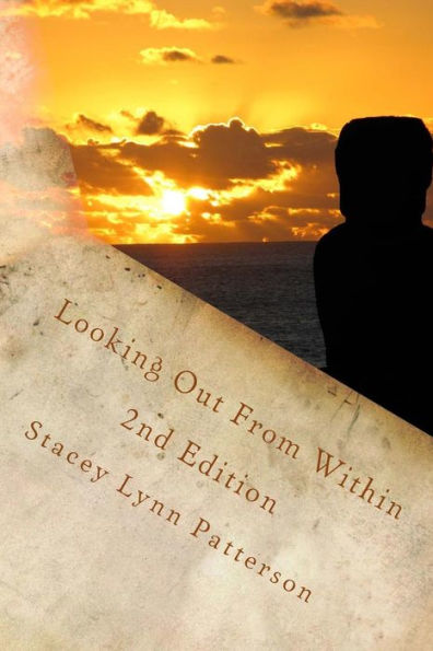 Looking Out From Within: Poetry
