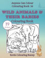 Wild Animals & Their Babies Colouring Book: 19 designs