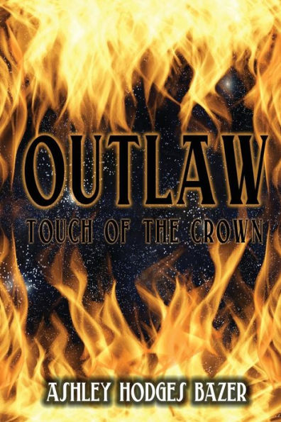 Outlaw: Touch of the Crown