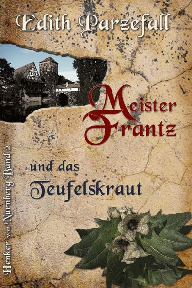 Meister Frantz und das Teufelskraut