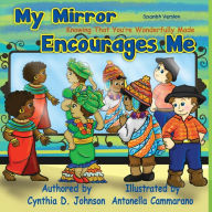 Title: My Mirror Encourages Me (Spanish): Knowing That You're Wonderfully Made, Author: Meredith R Rucker
