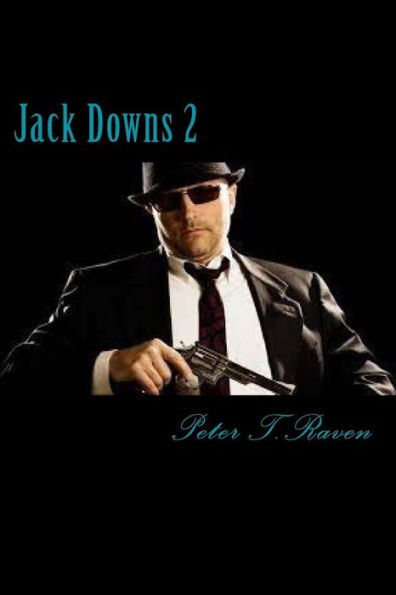 Jack Downs 2: Who is the killer