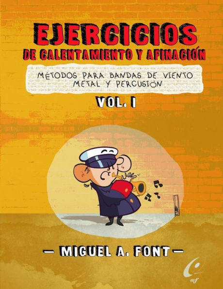 Ejercicios de Calentamiento y afinacion para bandas de viento metal y percusion: Partituras y partes para bandas de paso de cristo