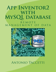 App Inventor 2 with MySQL database: remote management of data