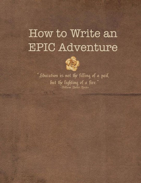 How to Write An EPIC Adventure