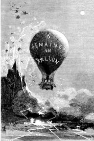 Title: Cinq semaines en ballon, Author: Jules Verne