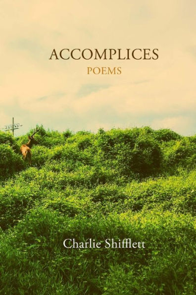 Accomplices: Poems