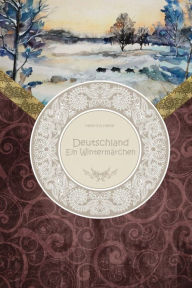 Title: Deutschland - Ein Wintermï¿½rchen: Groï¿½druck, Author: Heinrich Heine