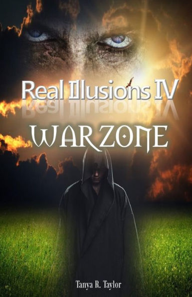 Real Illusions IV: War Zone