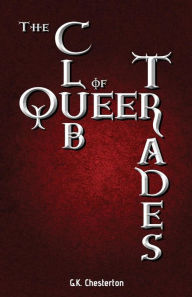 Title: The Club of Queer Trades, Author: G. K. Chesterton