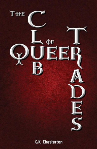 The Club of Queer Trades